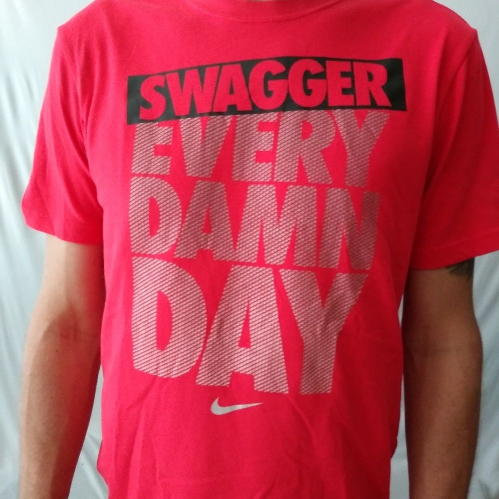 Nike Dri Fit Men's T shirt (Swagger every damn day
